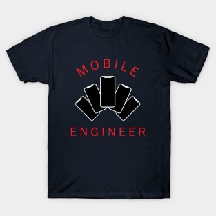 mobile engineer smartphone technician T-Shirt